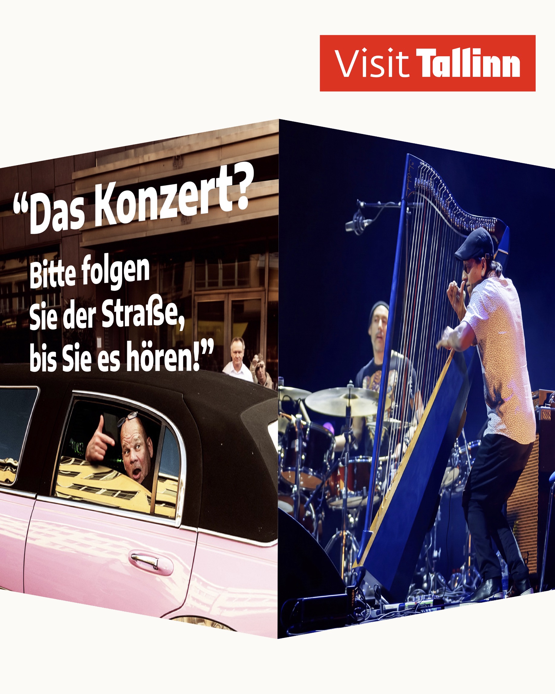 Teejuhis kontserdini: Das Konzert? Bitte folgen Sie der Straße, bis Sie es hören!